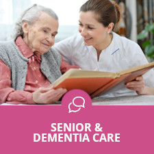 Senior & dementia care